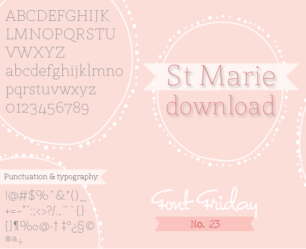 Free Font Friday – St Marie