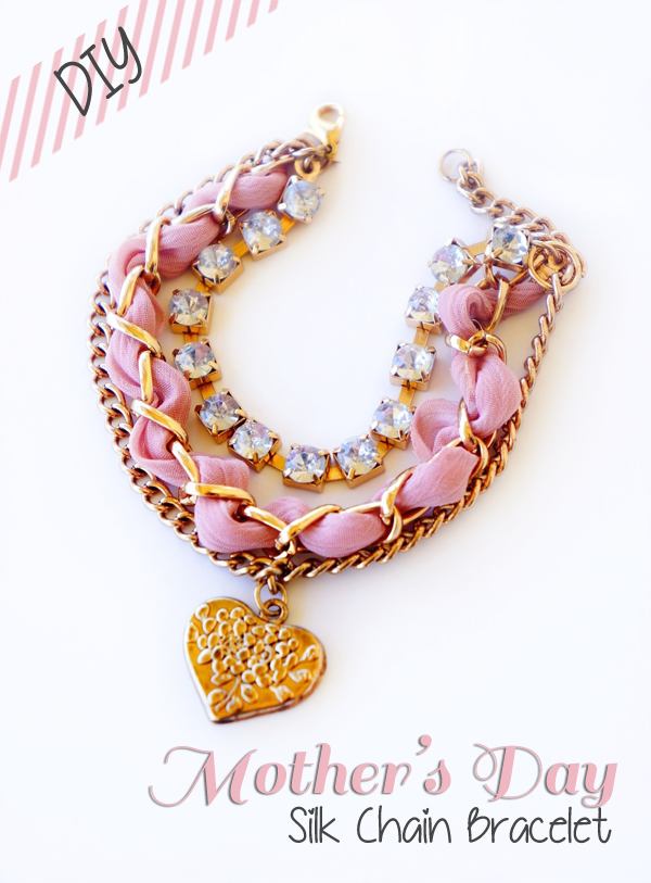 Mother’s Day DIY – Silk Chain Bracelet