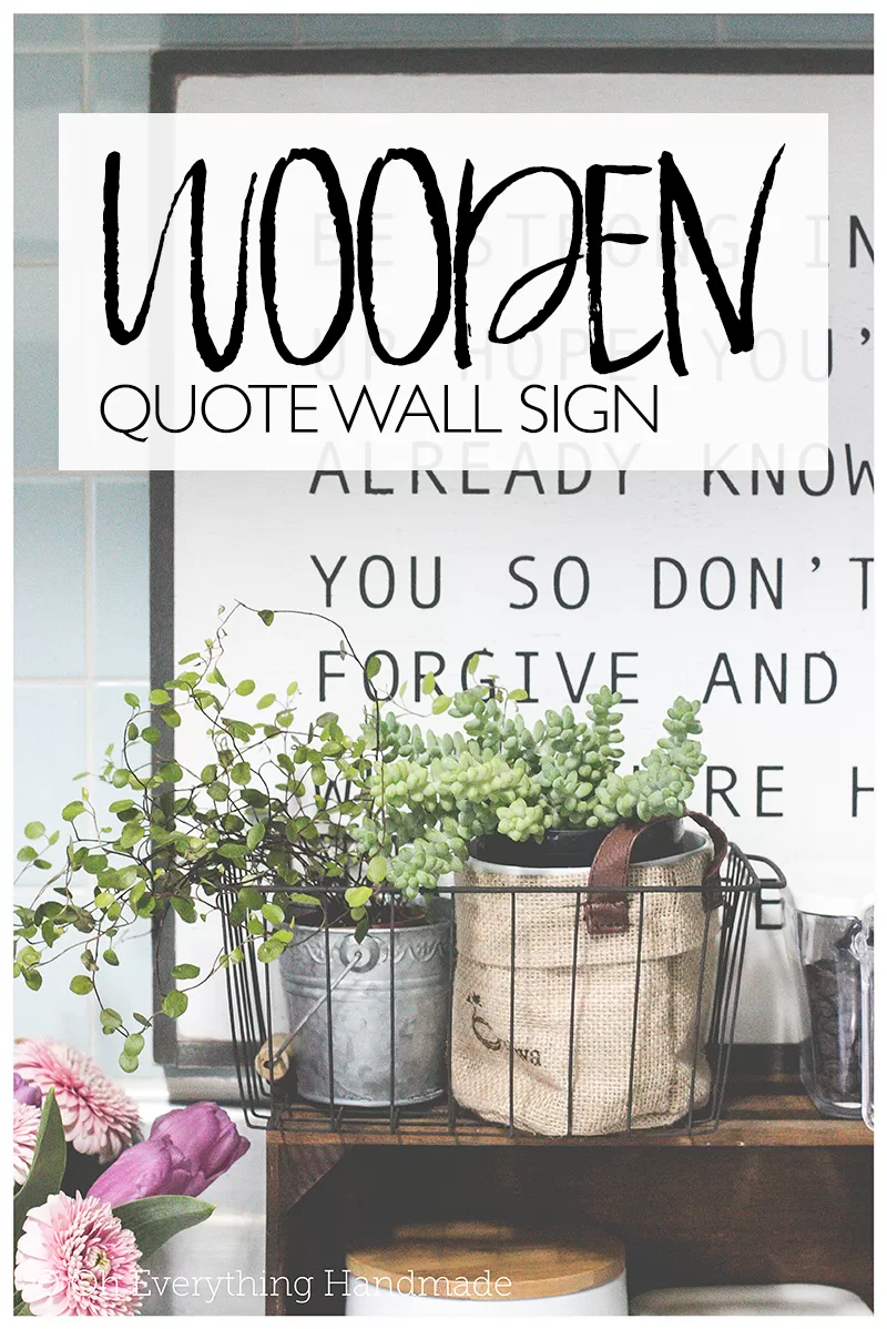Wooden Quote Wall Sign